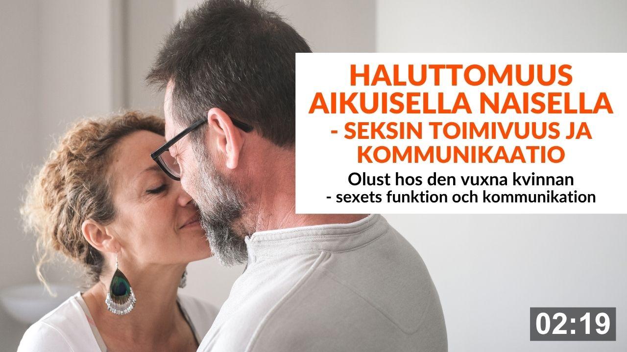 Haluttomuus-aikuisella-naisella-Seksin-toimivuus-ja-kommunikaatio