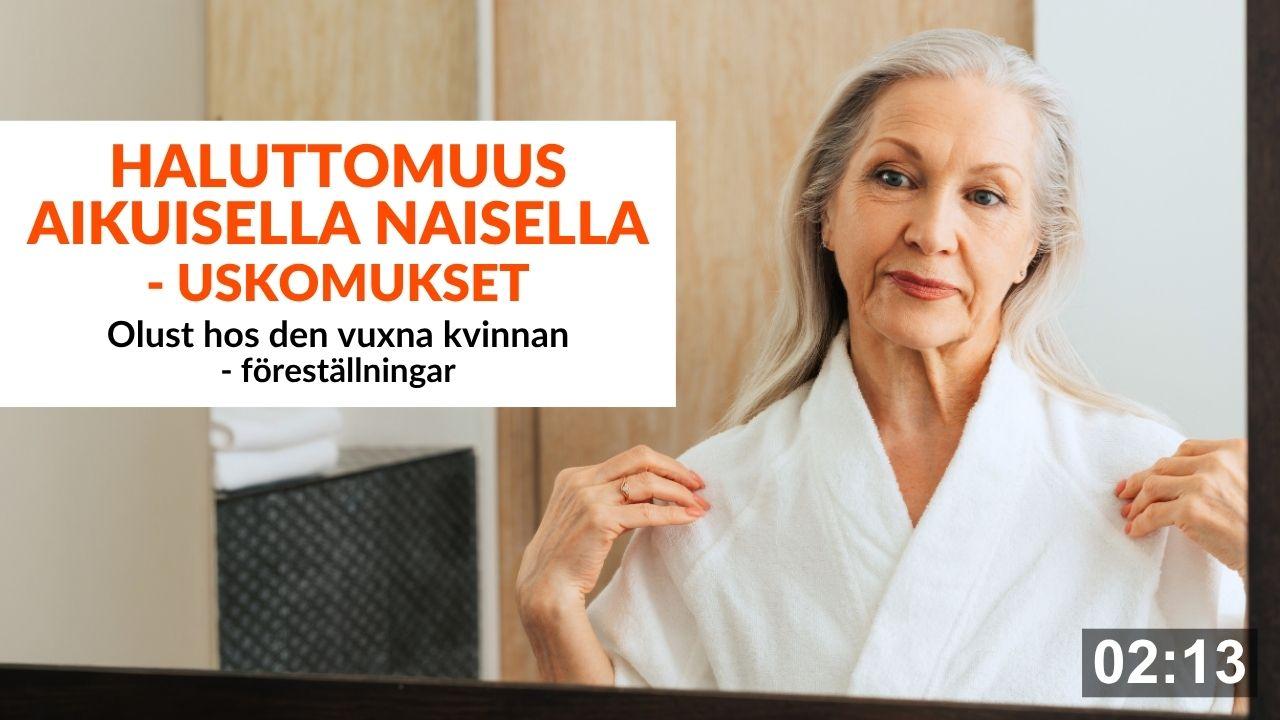 Haluttomuus-aikuisella-naisella-uskomukset